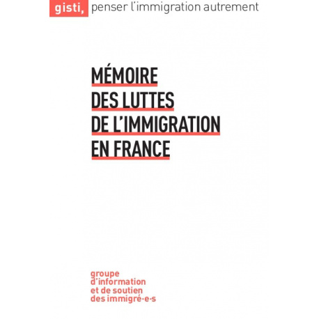 Mémoire des luttes de l’immigration en France