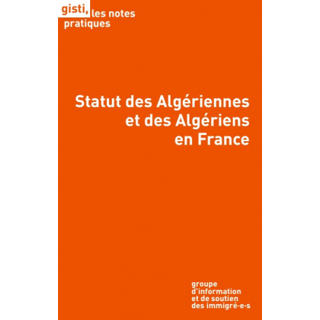 Statut des Algériennes et des Algériens en France