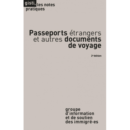 Passeports étrangers et autres documents de voyage, 2e édition