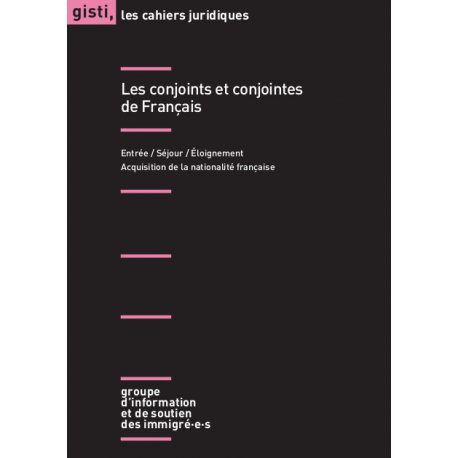 Les conjointes et conjoints de Français, 2e édition