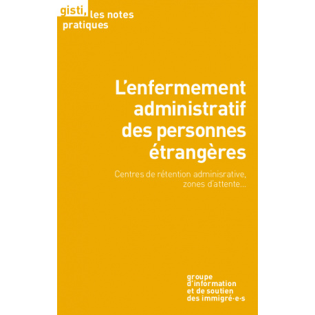 L'enfermement administratif des personnes étrangères (ebook PDF)