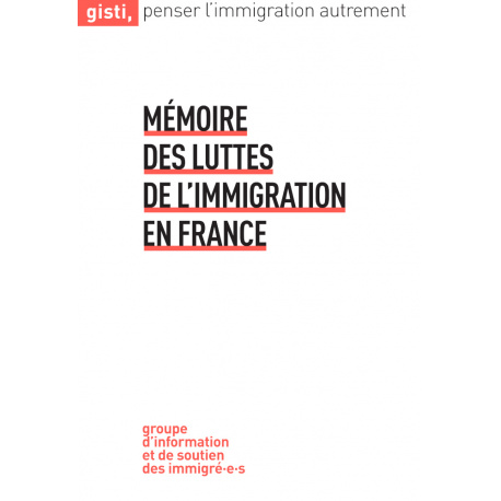 Mémoire des luttes de l'immigration en France, Tome_I (ebook PDF)