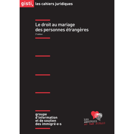 Le droit au mariage des personnes étrangères, 3e édition