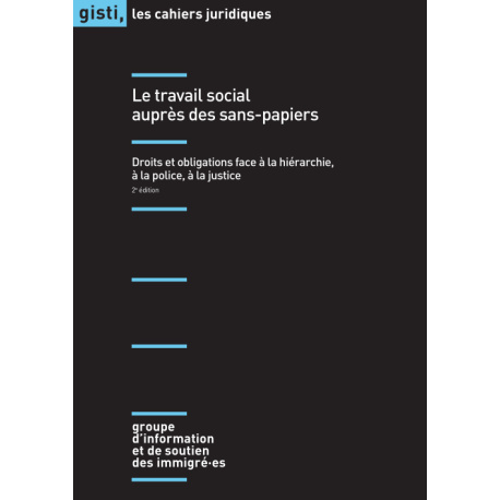 Le travail social auprès des sans-papiers, 2e édition