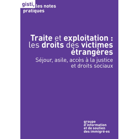 Traite et exploitation : les droits des victimes étrangères