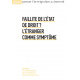Faillite de l’État de droit ? L’étranger comme symptôme