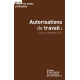 Autorisations de travail : ce qui a changé en 2021 (ebook PDF)