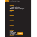 L’entrée en France et dans l’espace Schengen, 2e édition