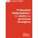 Professions indépendantes : les droits des personnes étrangères (ebook PDF)